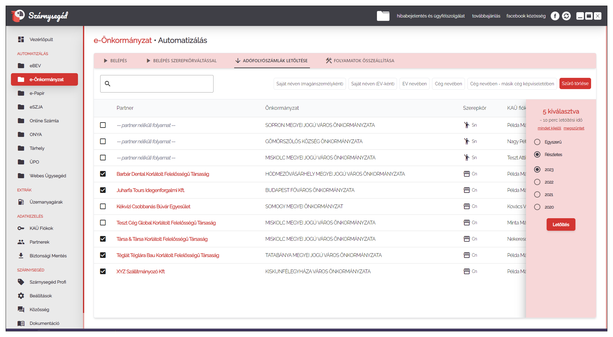 A példában 10 létrehozott folyamatból 5-öt jelöltünk ki
